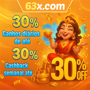 63x.com Fundo de Resgate de Perdas Semanais